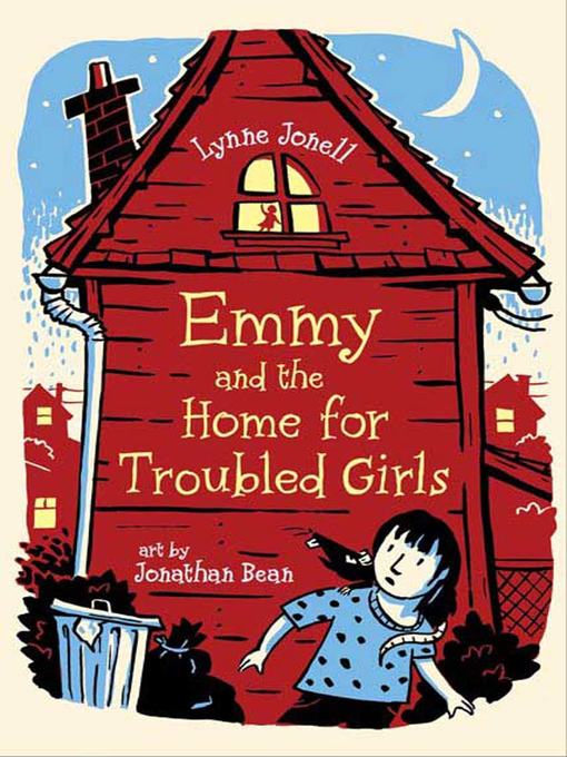 Title details for Emmy and the Home for Troubled Girls by Lynne Jonell - Wait list